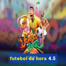 futebol da hora 4.5